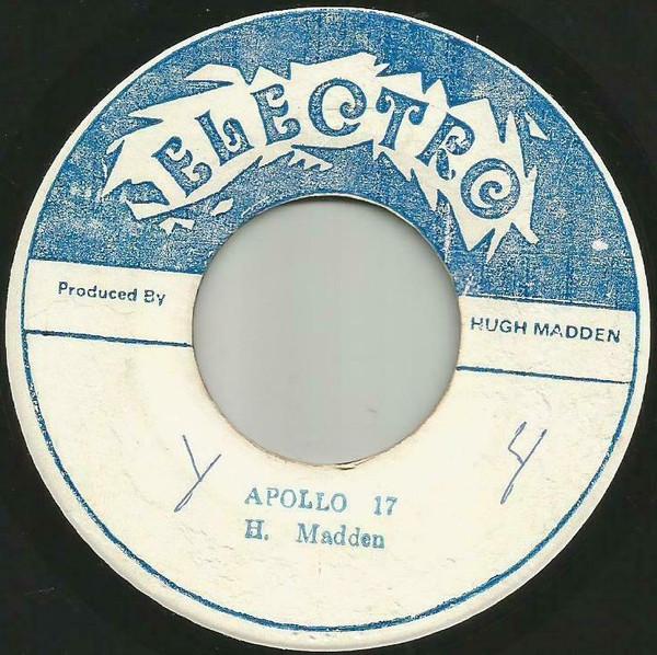 Sir Harry (2), Hugh Madden - Apollo 17 / Up Town Rock