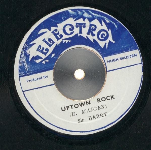 Sir Harry (2), Hugh Madden - Uptown Rock / Apollo 17