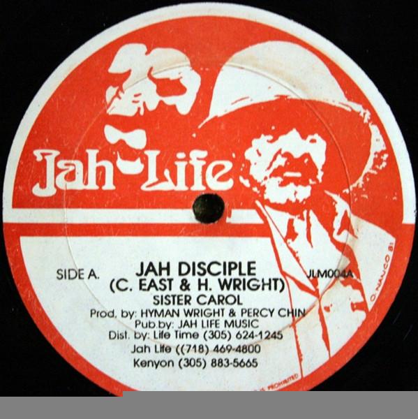 Sister Carol - Jah Disciple