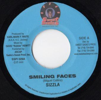 Sizzla, K.C. Jockey - Smiling Faces / Look Good Machine