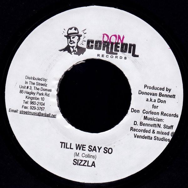 Sizzla - Till We Say So