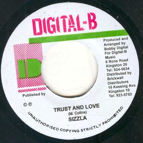 Sizzla - Trust And Love