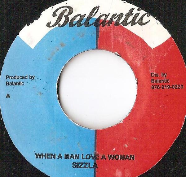 Sizzla - When A Man Love A Woman