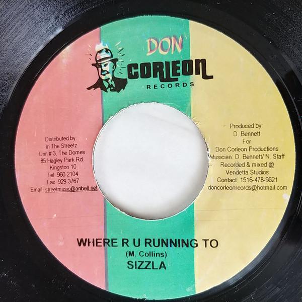 Sizzla - Where R U Running To