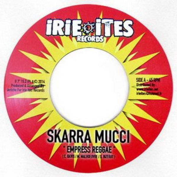 Skarra Mucci, Sugar Kawar - Empress Reggae / U Gotta Realize