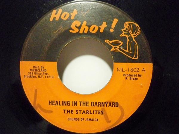 Skin, Flesh & Bones, The Starlites - Healing In The Barnyard / Barnyard Skank