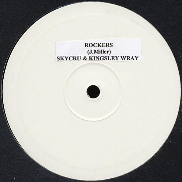 Skycru, Kingsley Wray - Rockers