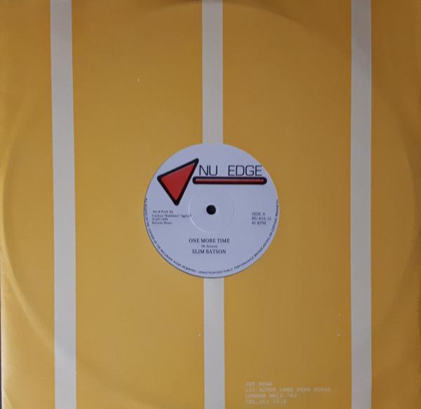 Slim Batson, Nu-Edge Possie - One More Time / Come Again Dub