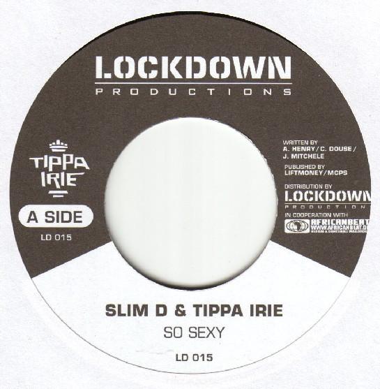 Slim D, Tippa Irie - So Sexy / Arabian Dance