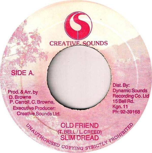 Slim Dread - Old Friend