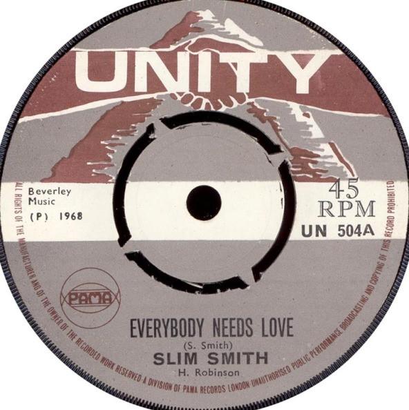 Slim Smith, Junior Smith - Everybody Needs Love / Come Back Girl