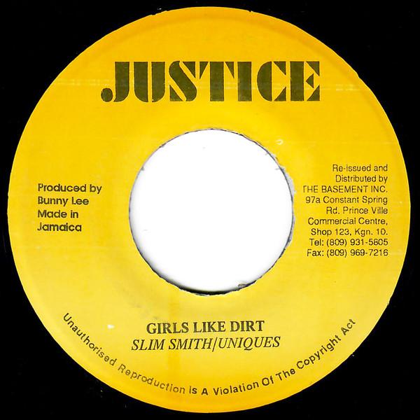 Slim Smith, The Uniques - Girls Like Dirt