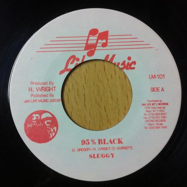 Sluggy Ranks - 95% Black