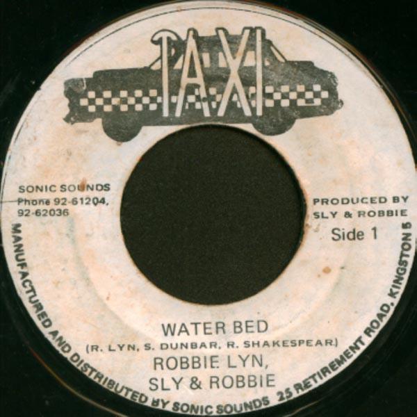 Sly & Robbie, Robbie Lyn - Water Bed