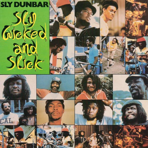 Sly Dunbar - Sly, Wicked And Slick