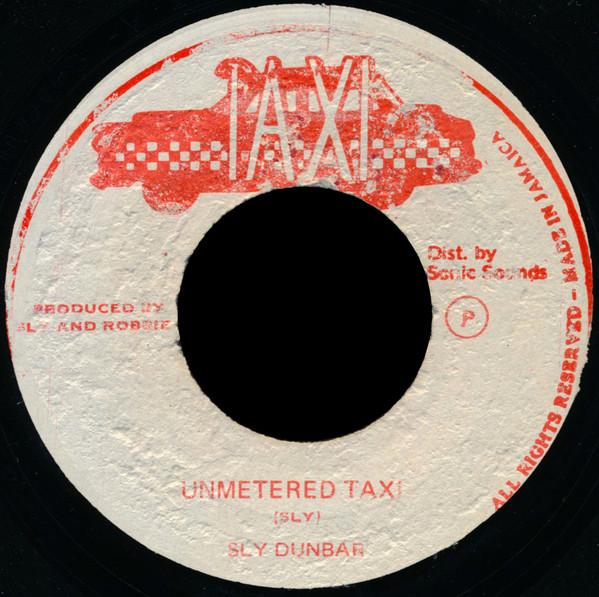 Sly Dunbar - Unmetered Taxi