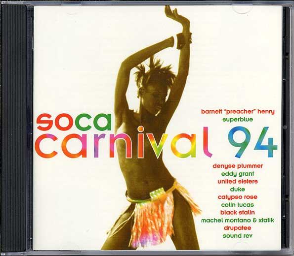  - Soca Carnival 94