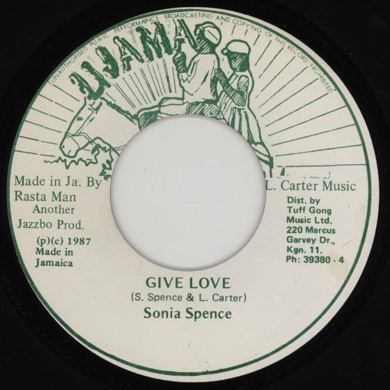 Sonya Spence - Give Love / Jah People