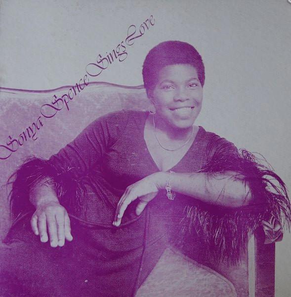 Sonya Spence - Sings Love