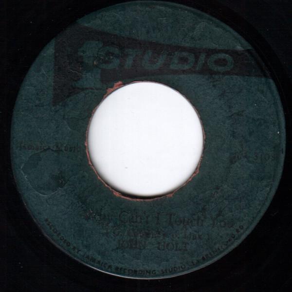 Sound Dimension, John Holt - Why Can't I Touch You / Touching