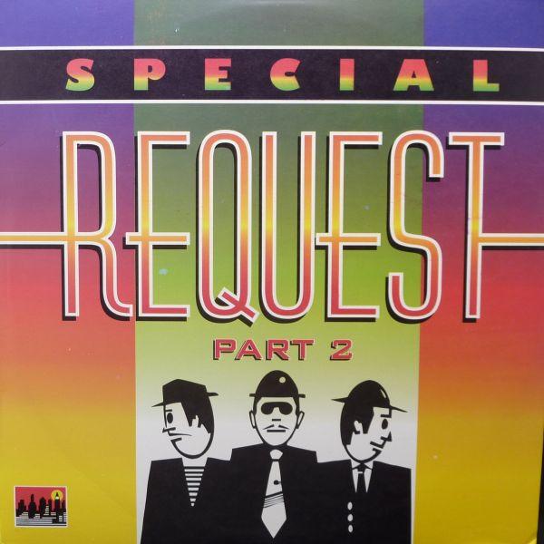  - Special Request Part 2