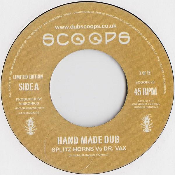Splitz Horns, Dr. Vax - Hand Made Dub