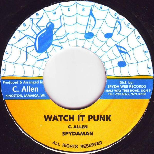 Spydaman - Watch It Punk