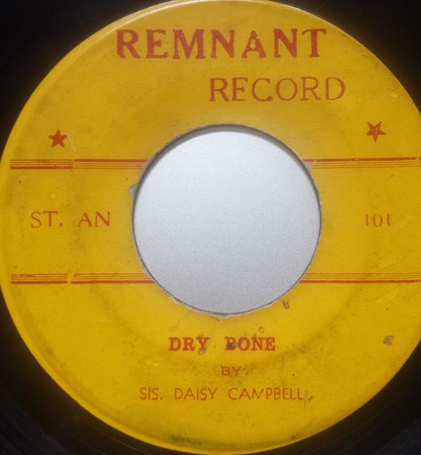 Stafford Coombs, Sis. Daisy Campbell - Bright Blue Galilee / Dry Bone