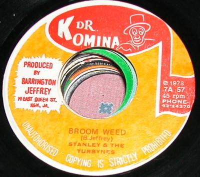 Stanley And The Turbines - Broom Weed