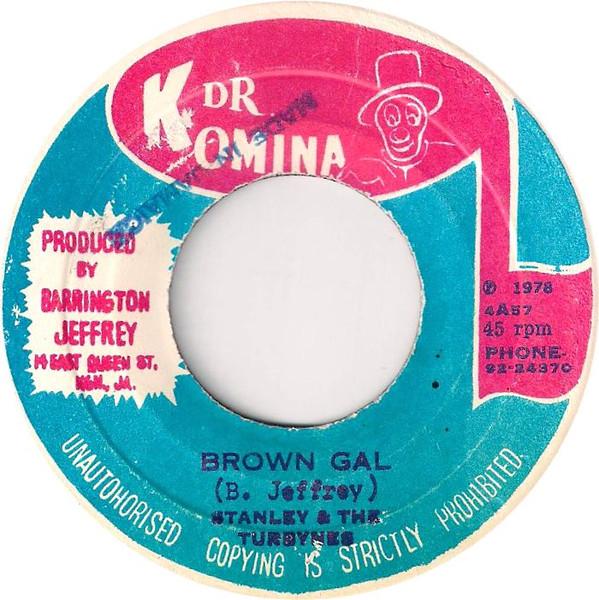 Stanley And The Turbines - Brown Gal