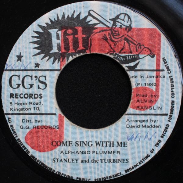 Stanley And The Turbines - Come Sing With Me