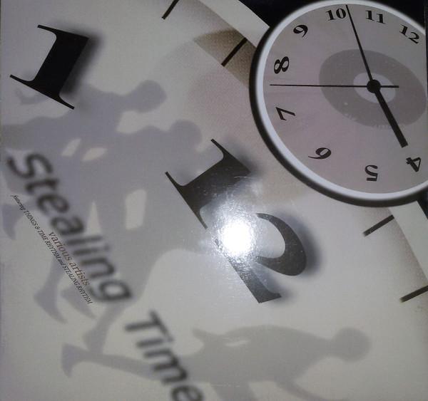  - Stealing Time featuring Things & Time Rhythm and Stealing Rhythm