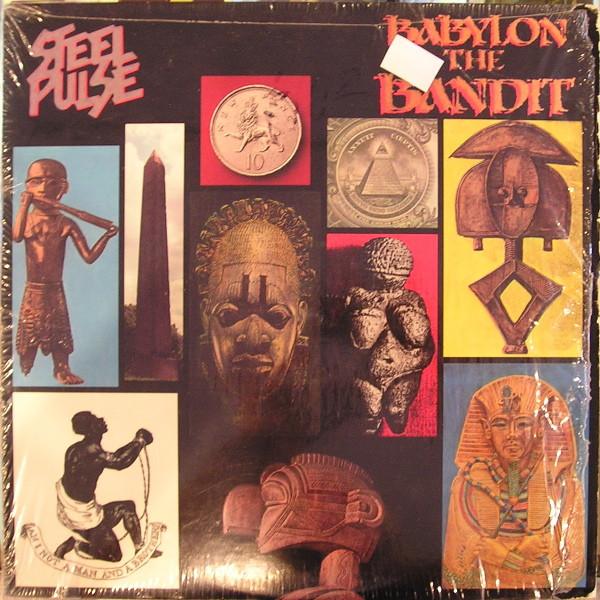 Steel Pulse - Babylon The Bandit