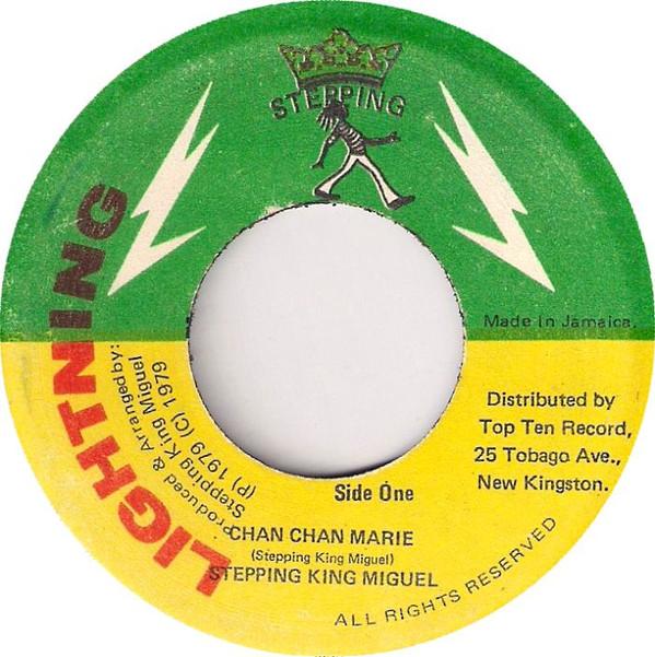Stepping King Miguel - Chan Chan Marie