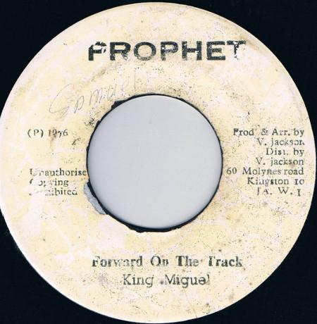 Stepping King Miguel - Forward On The Track