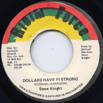 Steve Knight (8) - Dollars Have Fi Strong