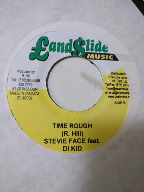 Stevie Face, Di Kid - Time Rough