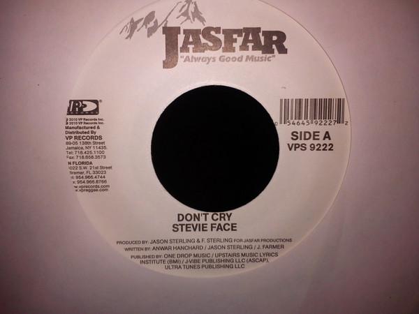 Stevie Face - Don't Cry