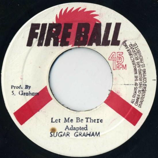 Sugar Graham - Let Me Be There