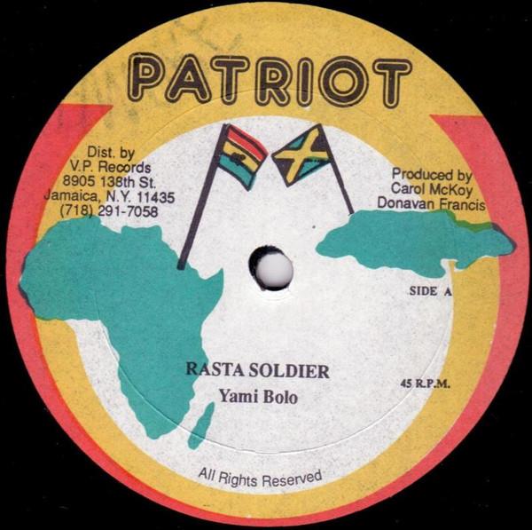 Sugar Minott, Yami Bolo - Rasta Soldier / Abortion