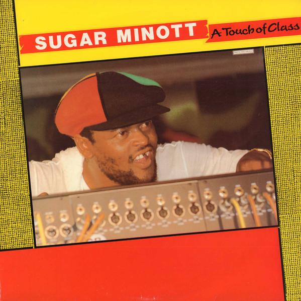 Sugar Minott - A Touch Of Class