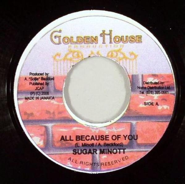 Sugar Minott - All Because Of You