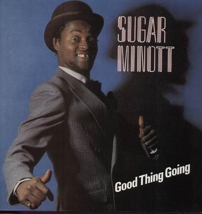 Sugar Minott - Good Thing Going
