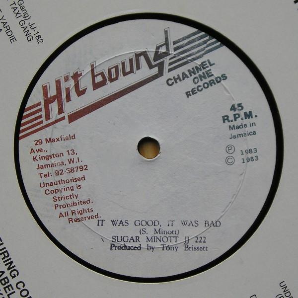 Sugar Minott - It Was Good, It Was Bad