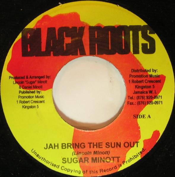 Sugar Minott - Jah Bring The Sun Out