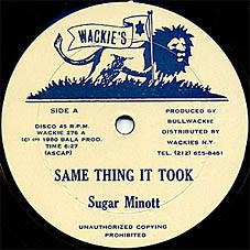 Sugar Minott - Same Thing It Took