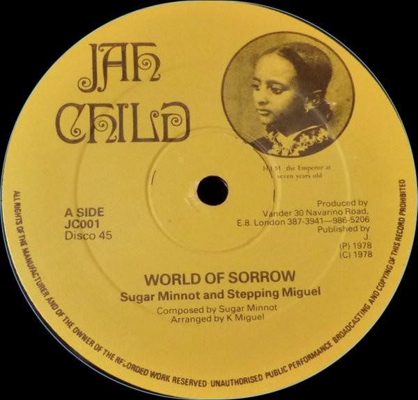 Sugar Minott, Stepping King Miguel - World Of Sorrow