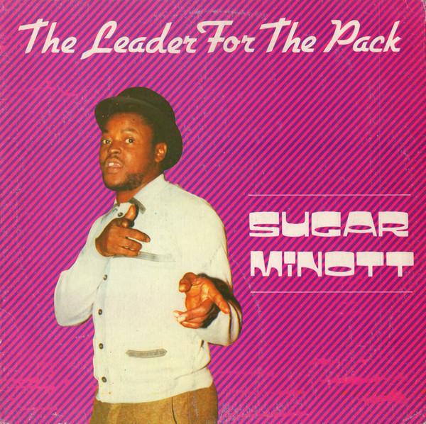 Sugar Minott - The Leader For The Pack