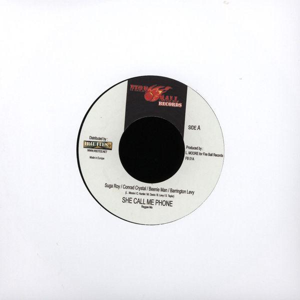 Sugar Roy, Conrad Crystal, Beenie Man, Barrington Levy - She Call Me Phone