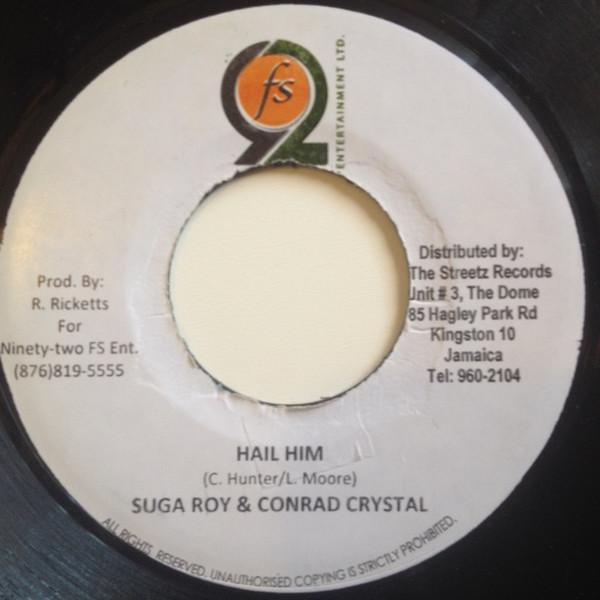 Sugar Roy, Conrad Crystal - Hail Him